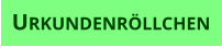 Urkundenröllchen